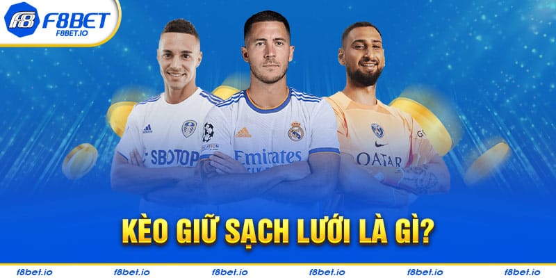 Tìm hiểu về loại kèo giữ sạch lưới