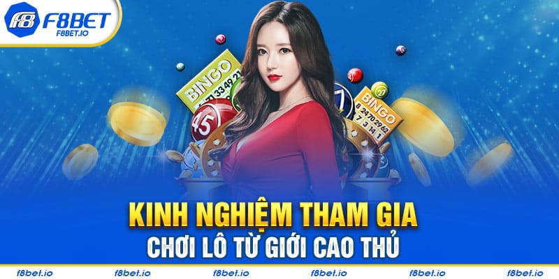 Kinh nghiệm tham gia vào cược lô rơi là gì?