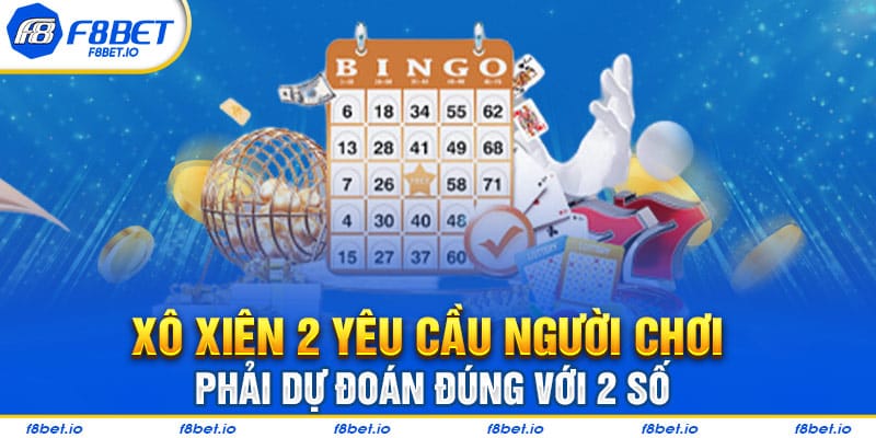 Tìm hiểu cụ thể về lô xiên 2 là gì?